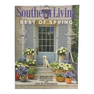 Southern Living Magazine May 2023 Best Of Spring Lots Of Hydrangeas Containers